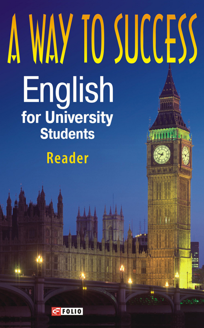 Обкладинка A way to success. English for university students. Reader