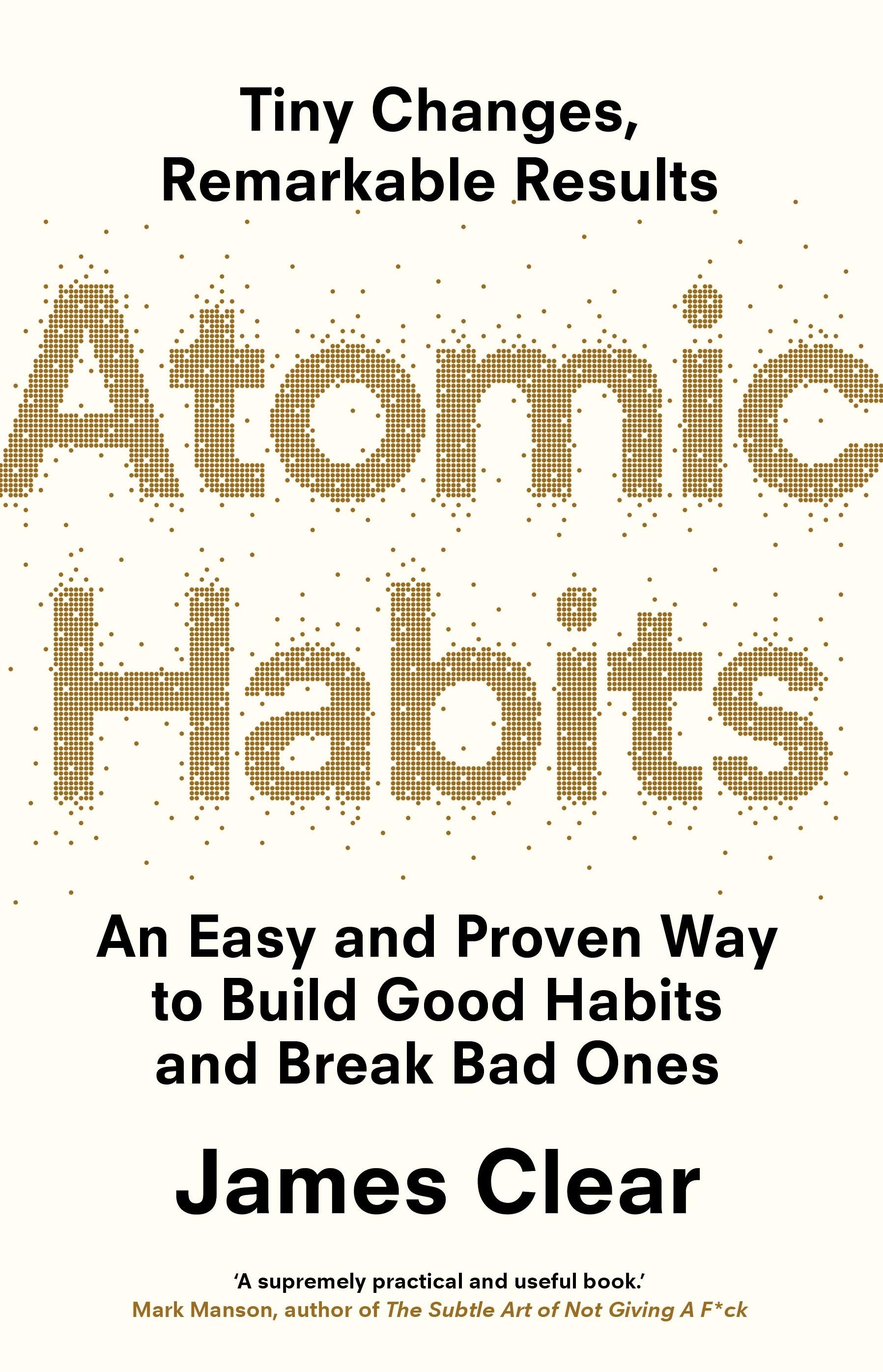 Обкладинка Atomic habits. An easy and proven way to build good habits and break bad ones