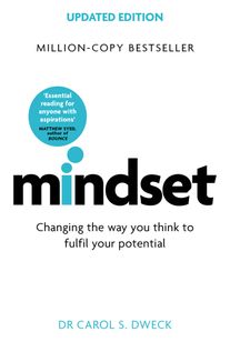 Mindset. Changing the way you think to fulfil your potential. Зображення №1