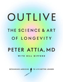 Outlive. The science and art of longevity. Image №1