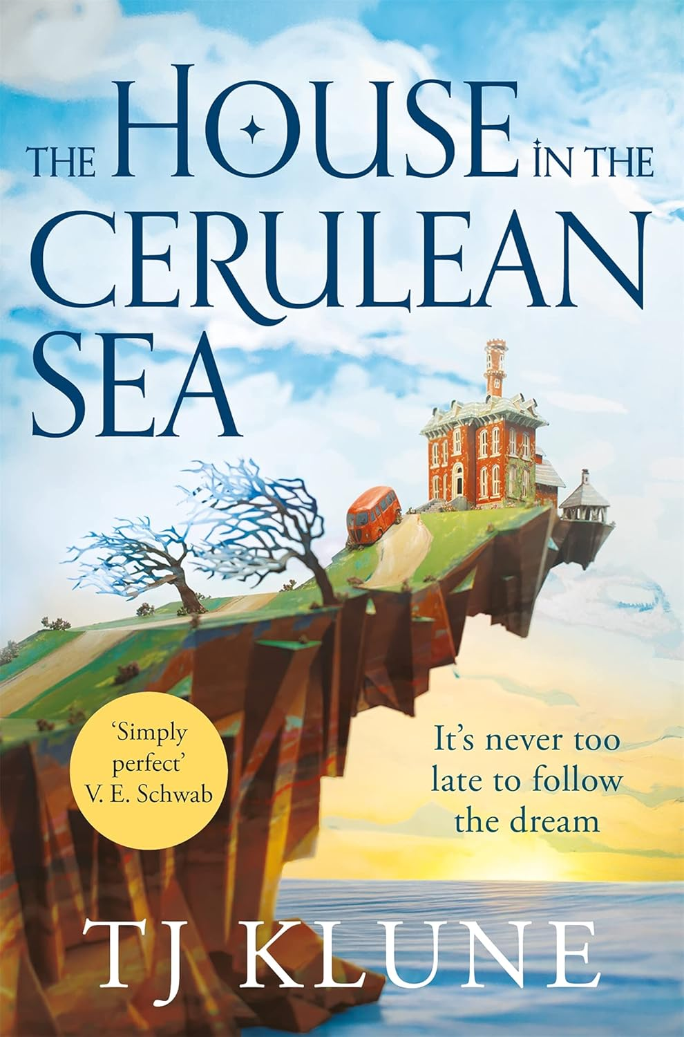 The House in the Cerulean Sea: Cerulean chronicles...