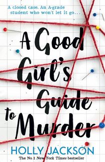 A good girlʼs guide to murder. Book 1. Зображення №1