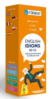 Student. Англійська мова. Idioms. B2-С1. 500 карток. Image №1