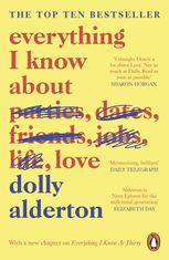 Everything I know about love