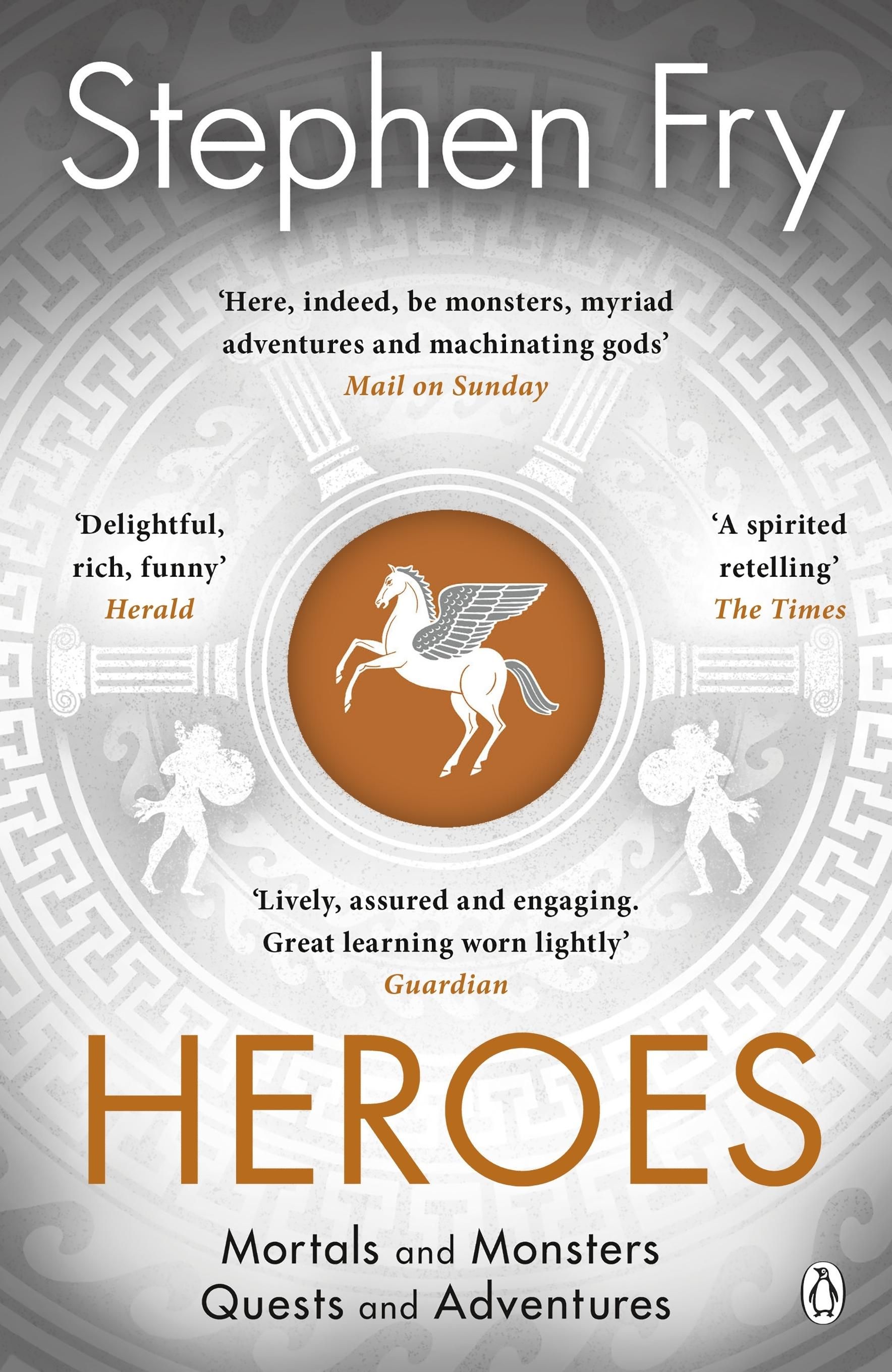 Heroes. Mortals and monsters, quests and adventures