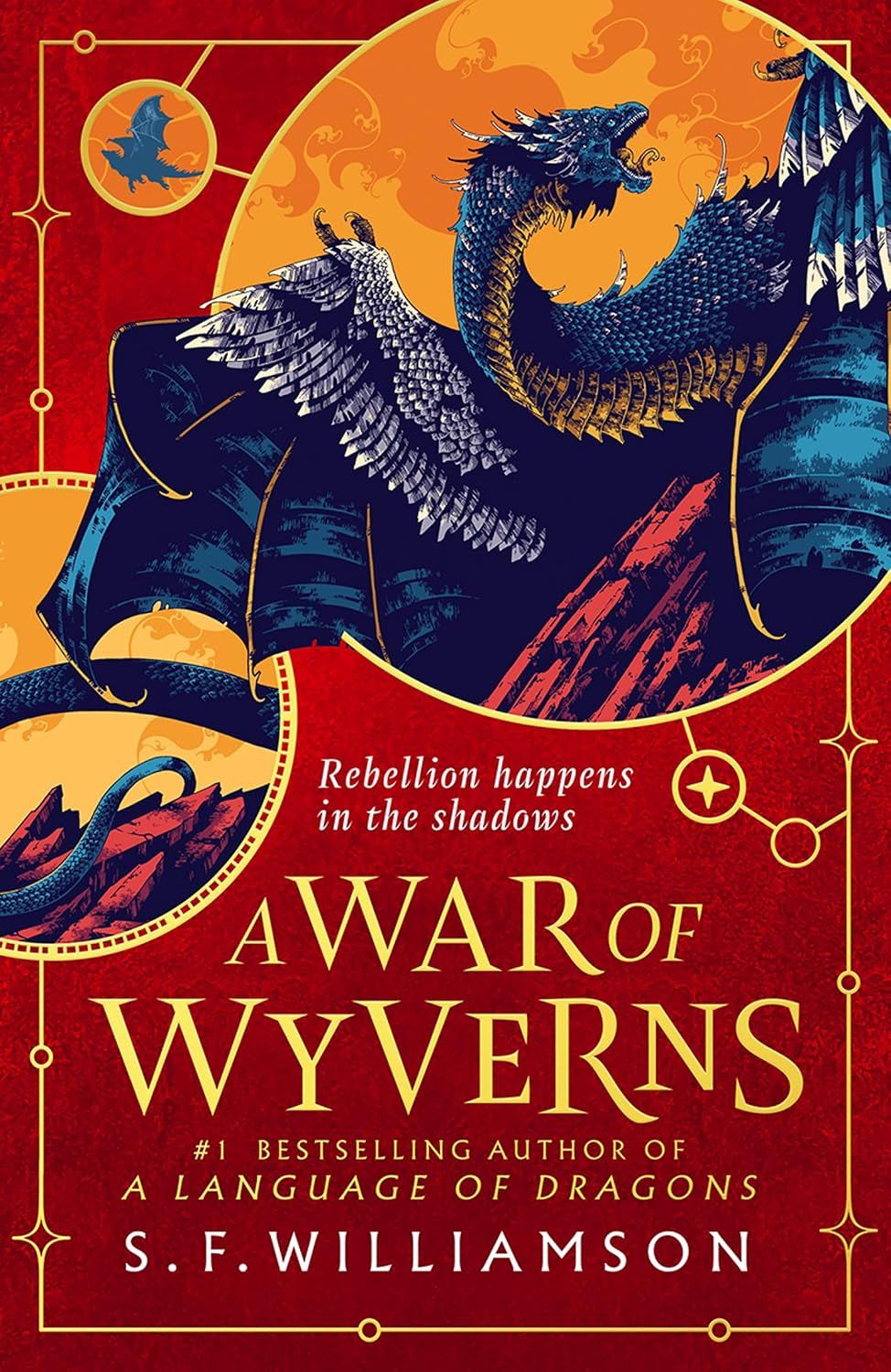 A Language of Dragons. A War of Wyverns. Book 2