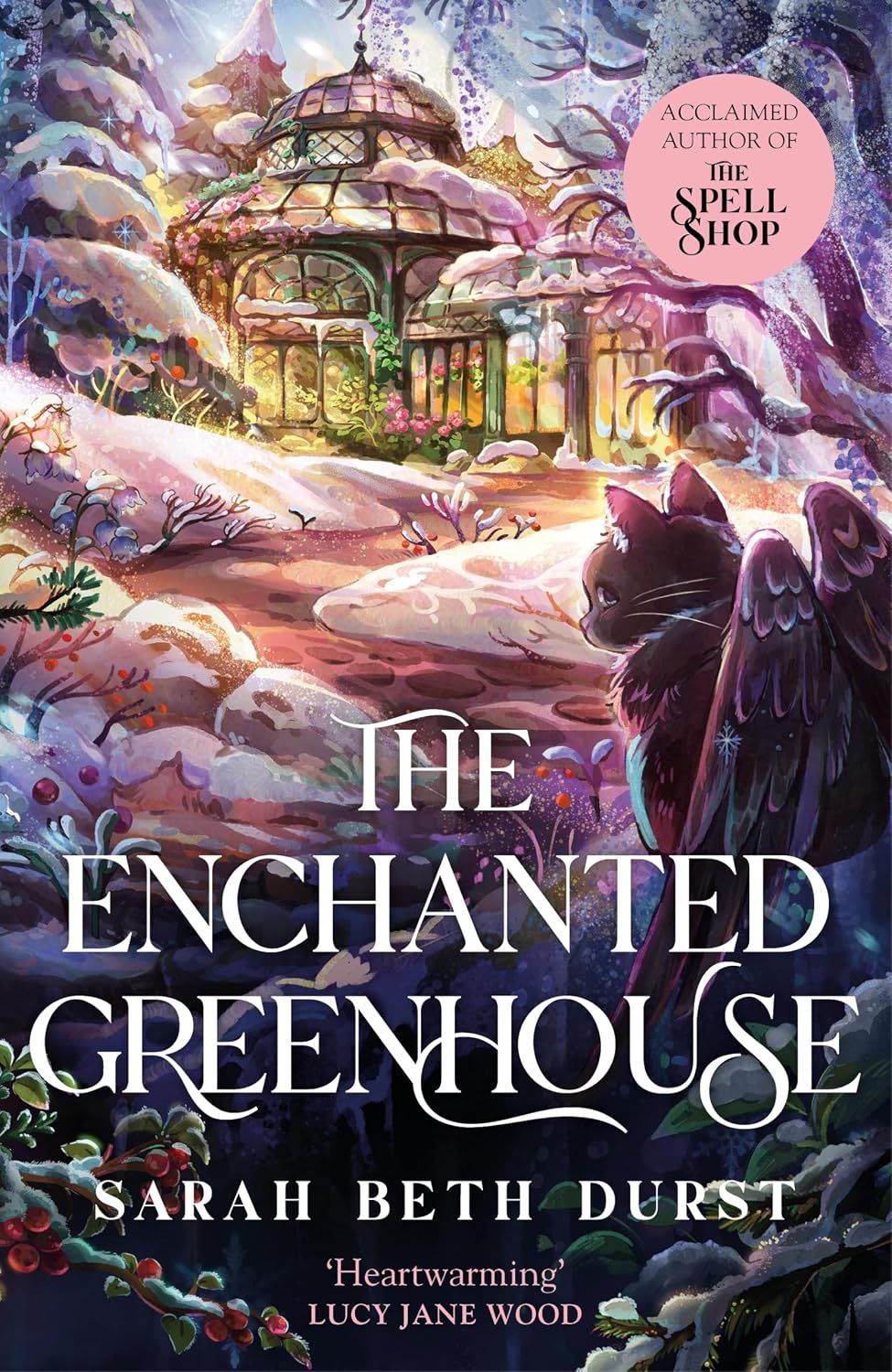 The Spellshop. The Enchanted Greenhouse. Book 2