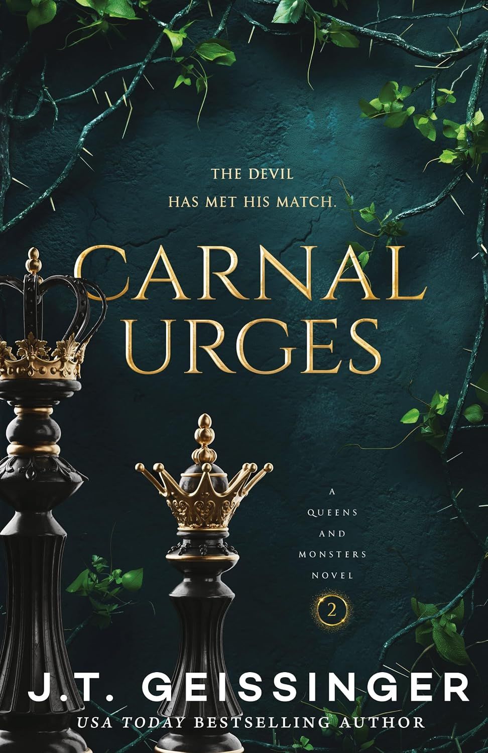 Queens and Monsters. Carnal Urges. Book 2