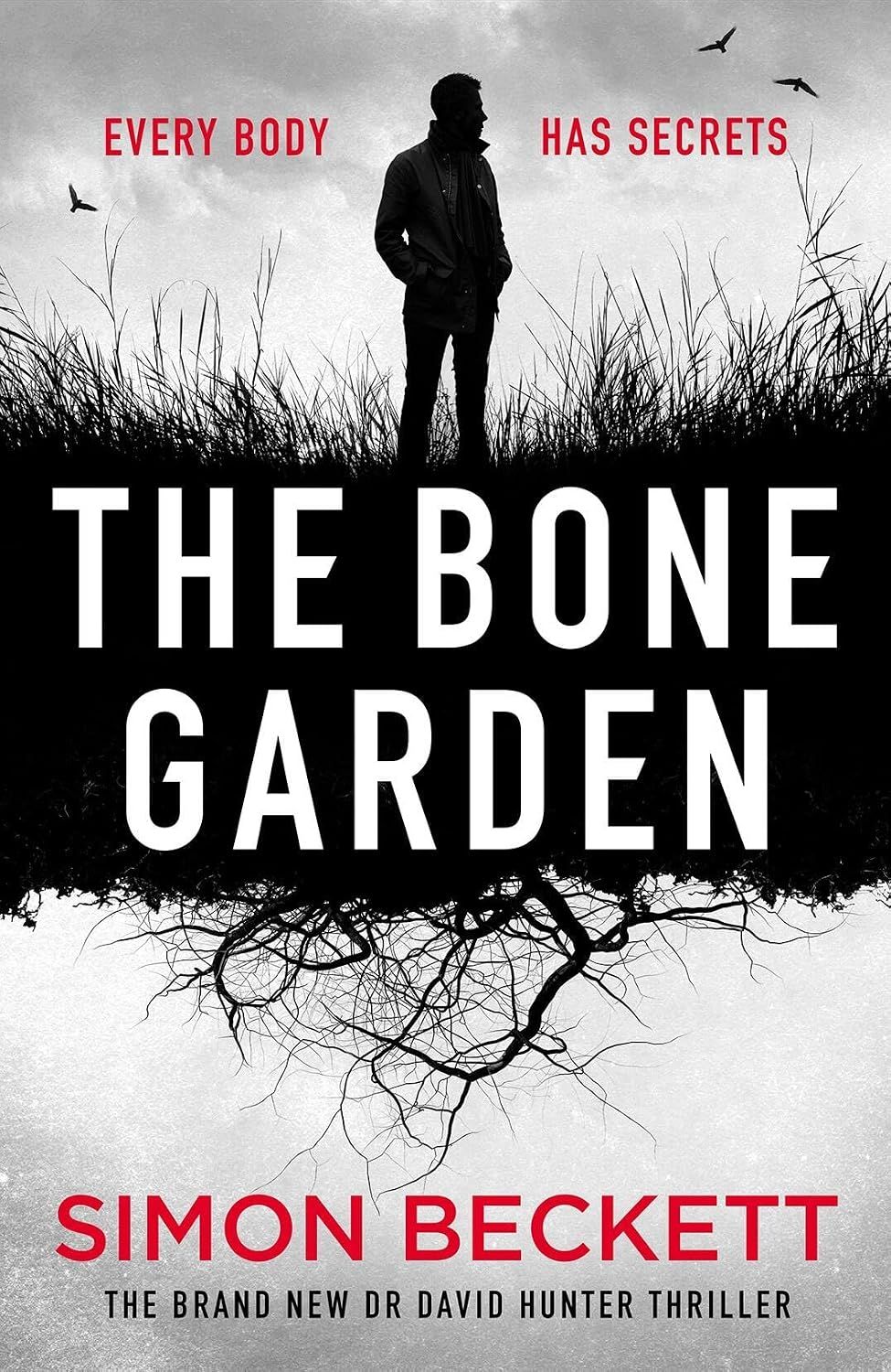 Dr David Hunter. The Bone Garden. Book 7