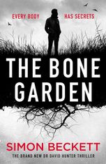 Dr David Hunter. The Bone Garden. Book 7