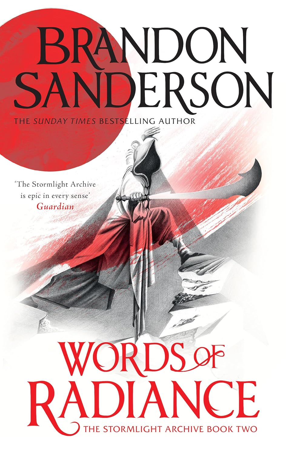 Words of Radiance. The Stormlight Archive Book Two