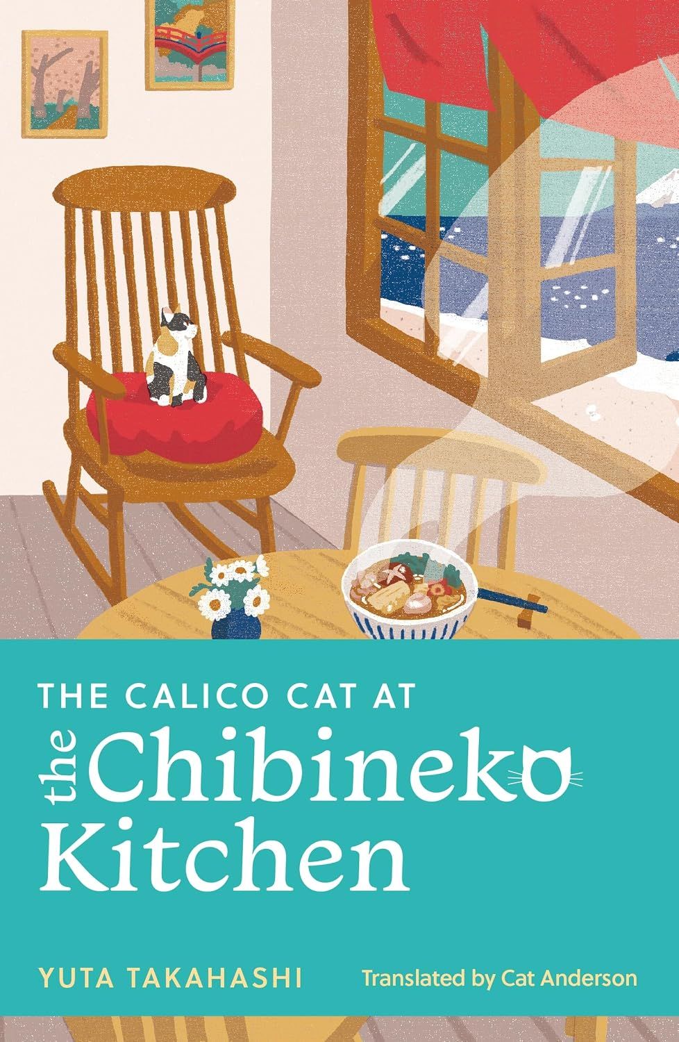 Meals to Remember at the Chibeineko Kitchen. The Calico...