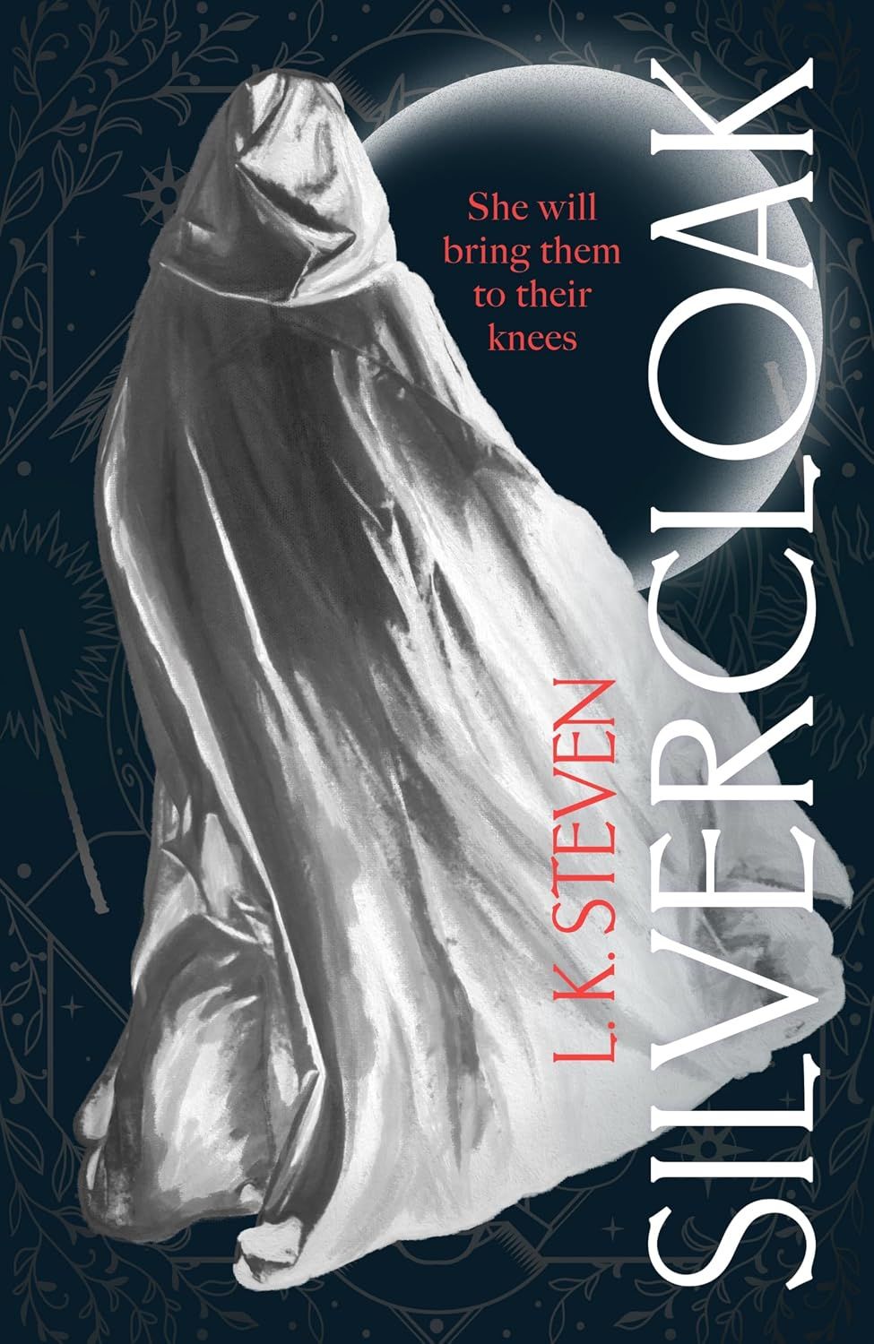 he Silvercloak Saga. Silvercloak. Book 1