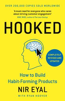 Hooked. How to build habit-forming products. Зображення №1