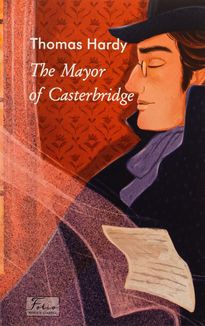 The Mayor of Casterbridge. Image №1