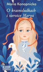 O krasnoludkach i sierotce Marysi