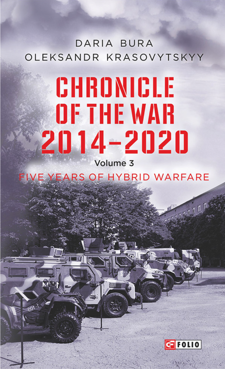 Chronicle of the War 2014 - 2020. Five years of hybrid...