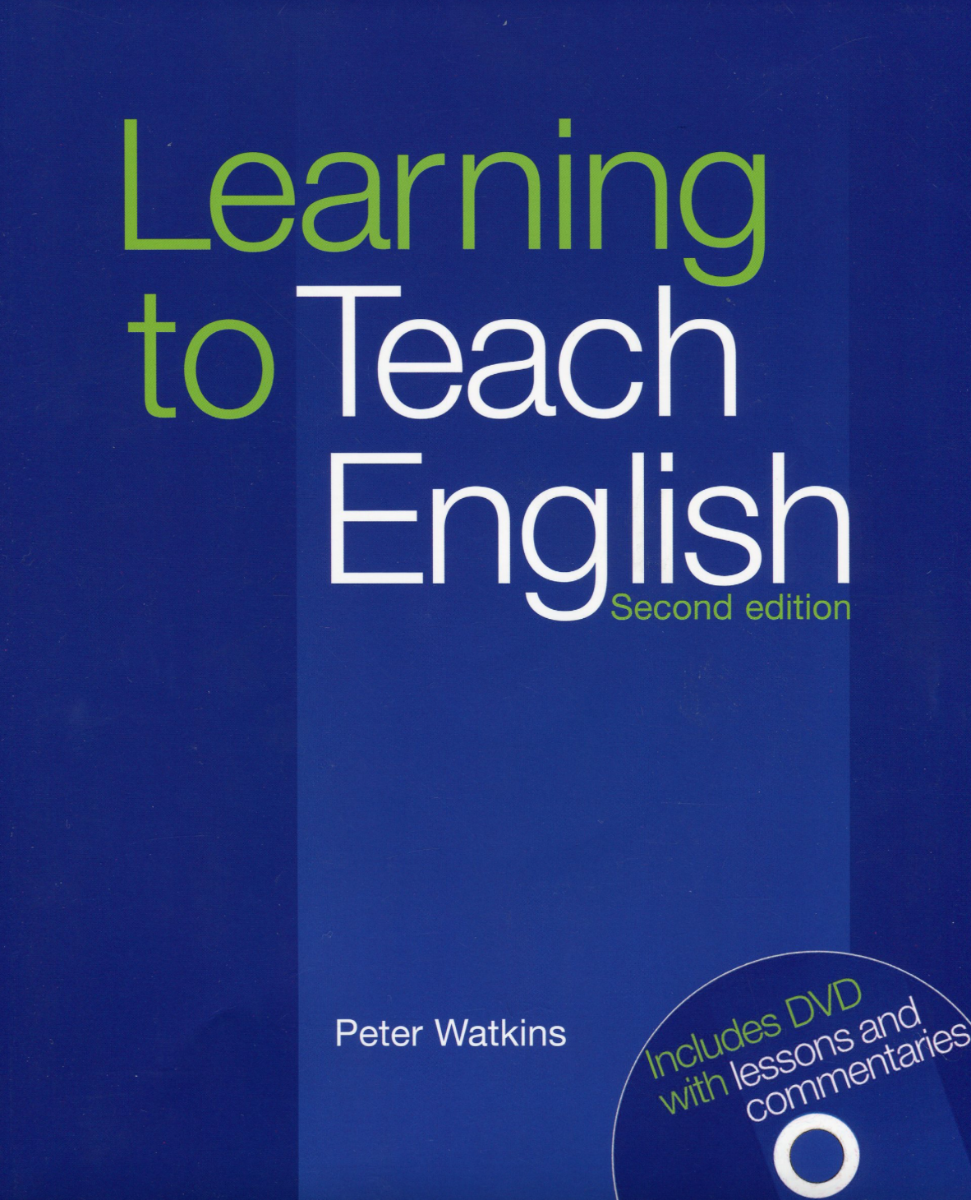 Learning to teach English 2nd edition. Includes DVD