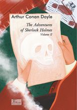 The Adventures of Sherlock Holmes. Volume 2
