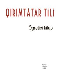 Qırımtatar tili. Ögretici kitap (Кримськотатарська мова. Самовчитель). Image №2