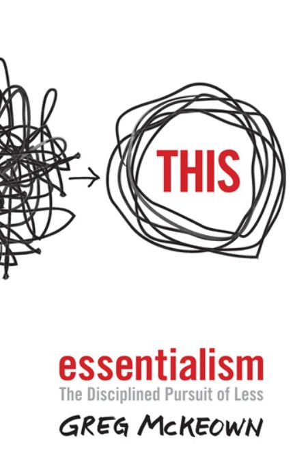 Обкладинка Essentialism. The Disciplined Pursuit of Less