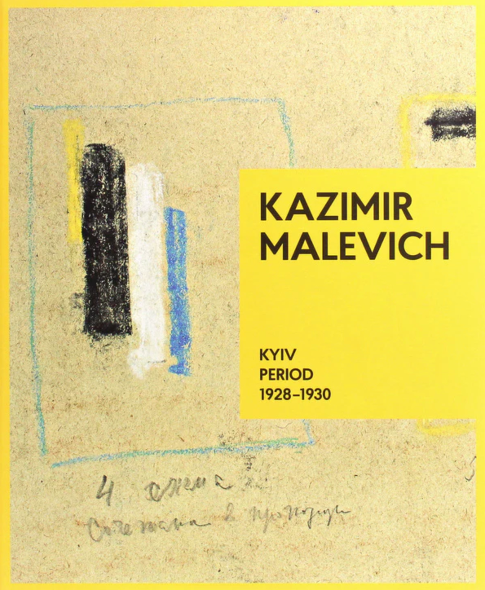 Обкладинка Kazimir Malevich. Kyiv Period 1928-1930