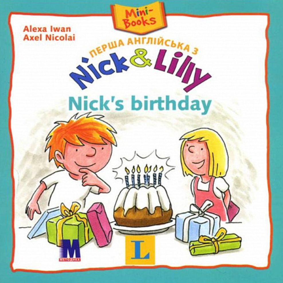 Nick and Lilly. Nick's birthday