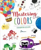 Опановуємо кольори. Mastering colors. Зображення №1