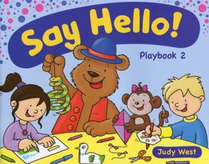 Say Hello! Playbook 2