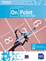 On Point B1+. Intermediate English. Workbook