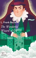 The Wonderful Wizard of Oz