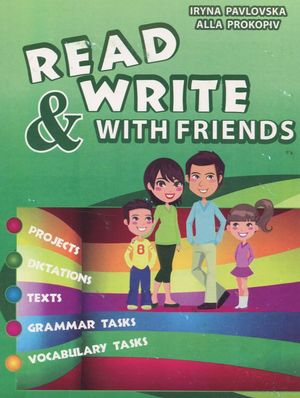 Read and Write with Friends. Посібник із вивчення англійської мови — фото 3
