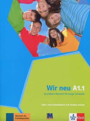 Wir neu A1.1. Підручник та робочий зошит. - Курс вивчення німецької мови для молоді — фото 3