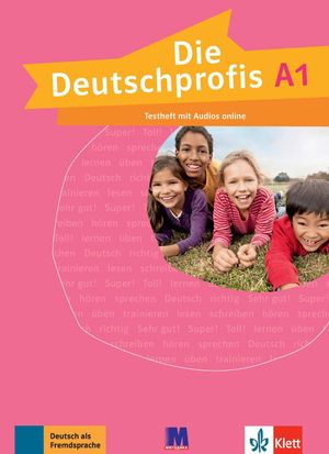 Die Deutschprofis A1 Testheft. Зошит для тестів