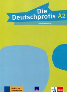 Німецька мова. Die Deutschprofis A2 Lehrerhandbuch. Книга для вчителя. Image №1