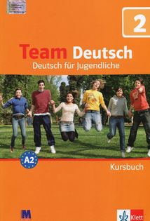 Team Deutsch 2. Підручник. Курс німецької мови для молоді. Image №1