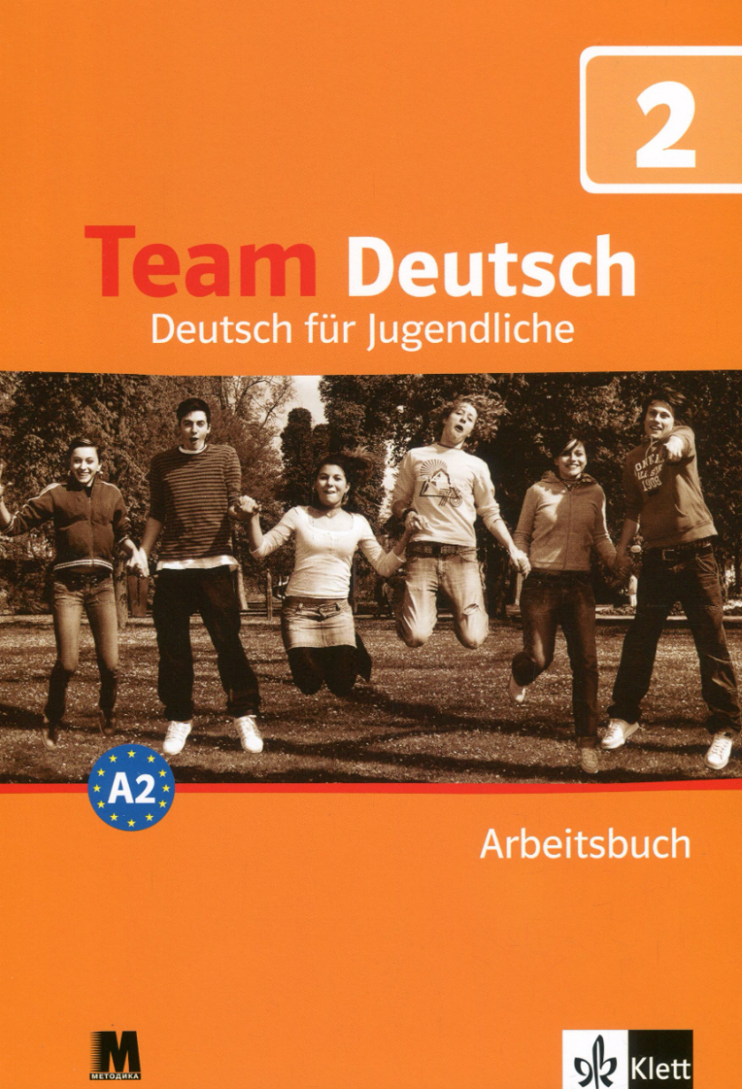 Team Deutsch A2. Робочий зошит 2. Курс німецької мови...