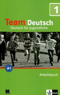 Team Deutsch. Робочий зошит 1. Курс німецької мови для молоді. Image №1