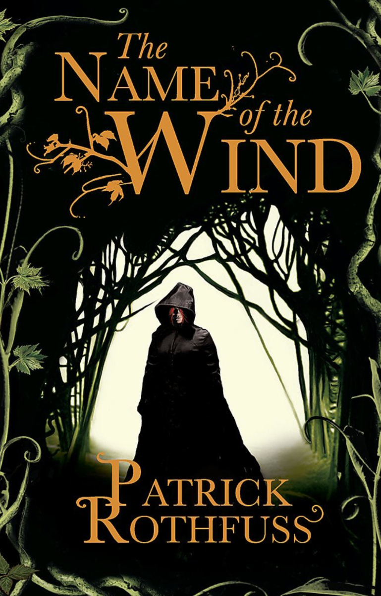 The Kingkiller Chronicle. The Name of the Wind. Book...