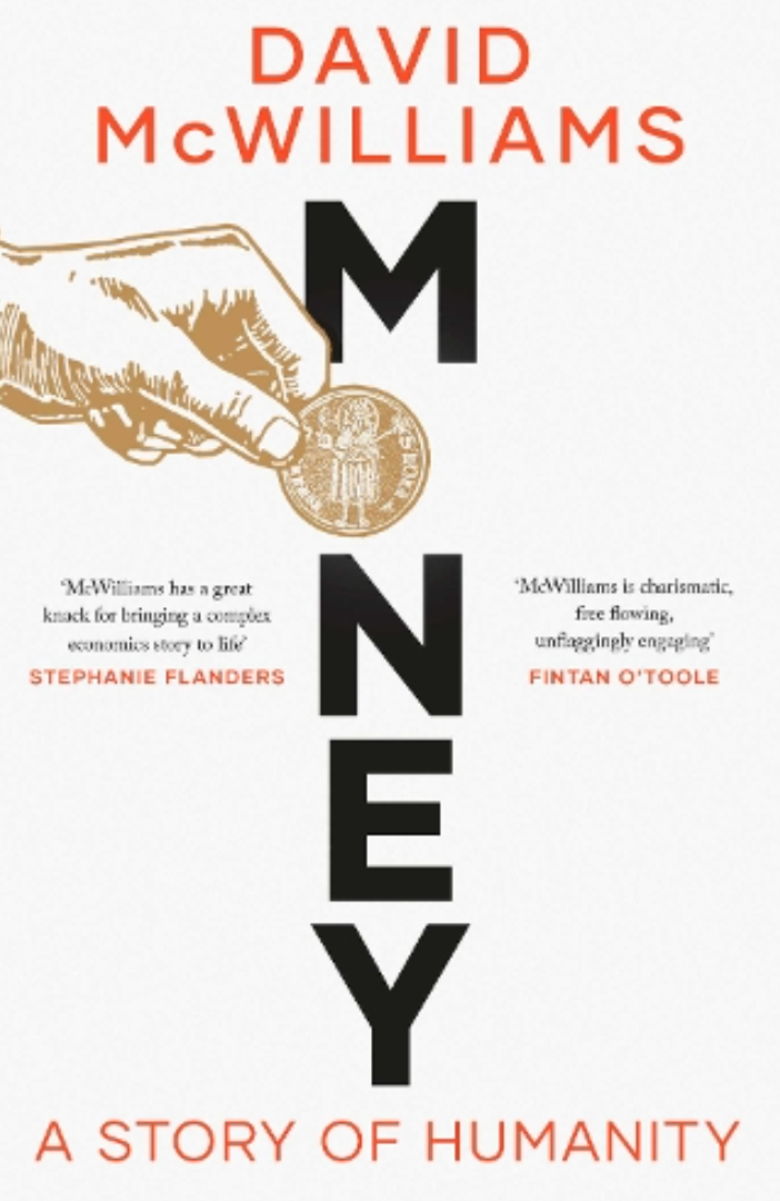 Money. The Story of Humanity