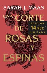 Una corte de rosas y espinas. Edición limitada a precio especial