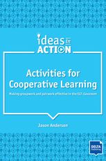 Activities for Cooperative learning. Making groupwork and pairwork effective in the ELT classroom