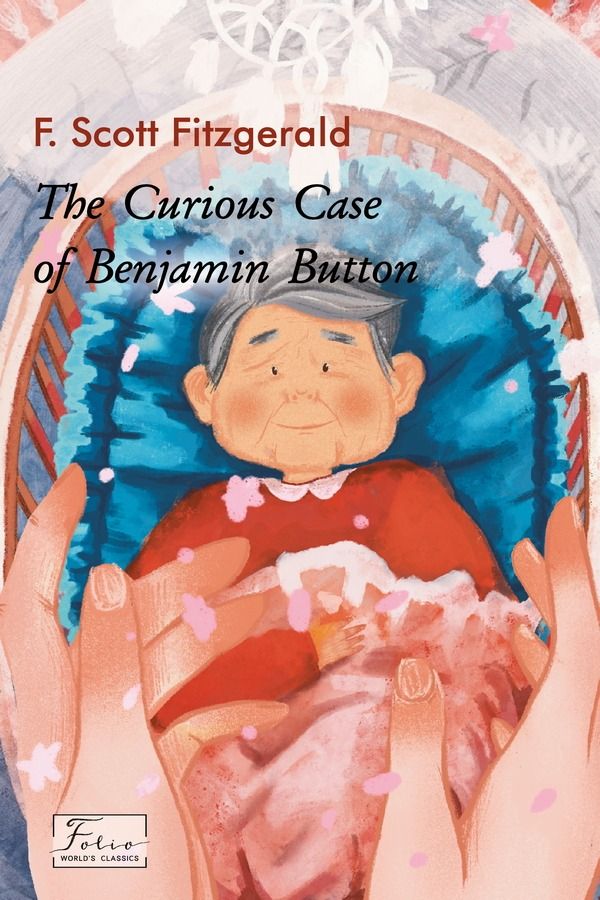 Обкладинка видання The Curious Case Of Benjamin Button