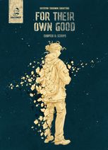 For their own good. Scraps. Chapter 2