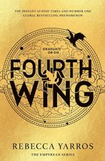 The Empyrean. Fourth Wing. Book 1