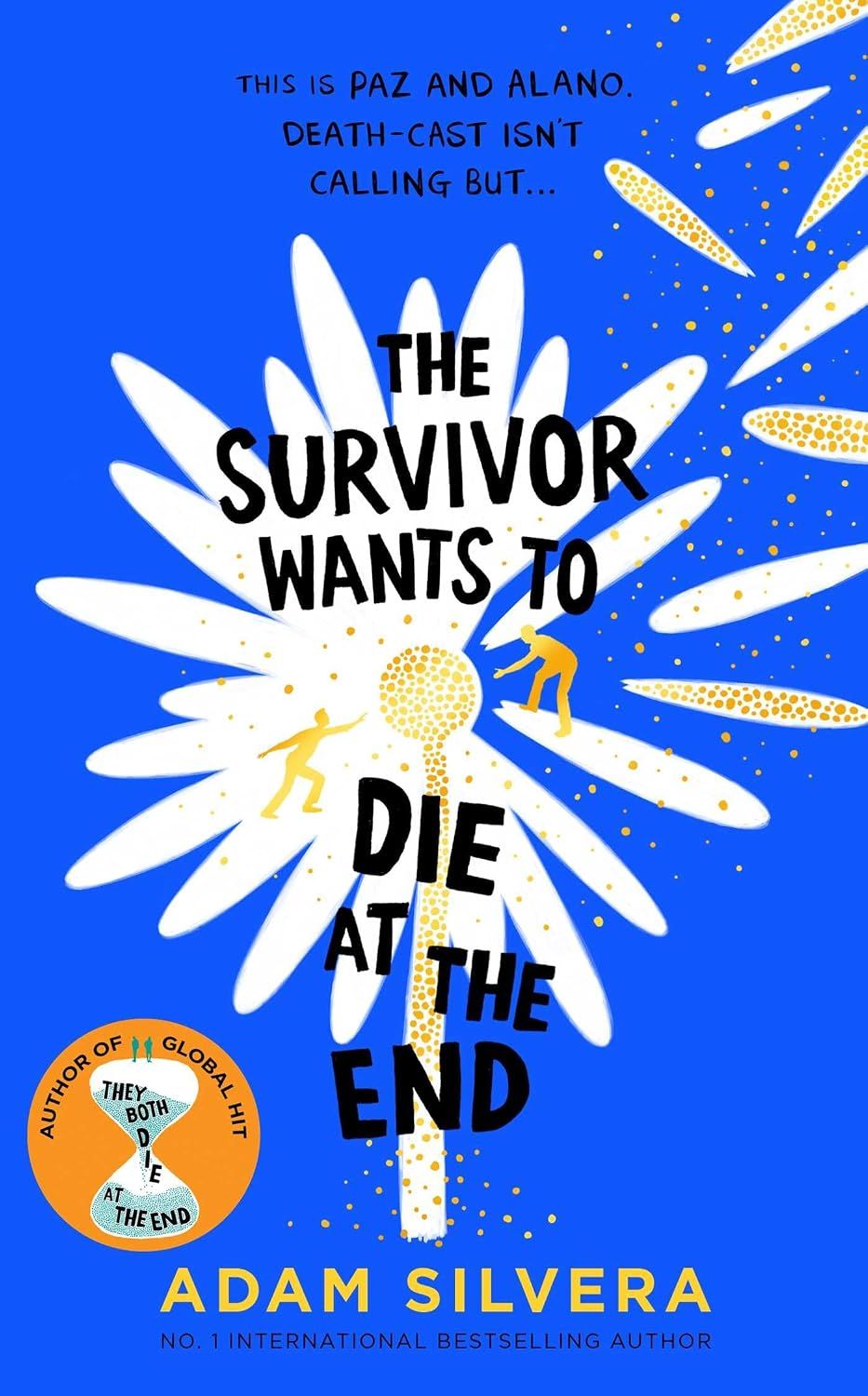 They Both Die at the End/ The Survivor Wants to Die...
