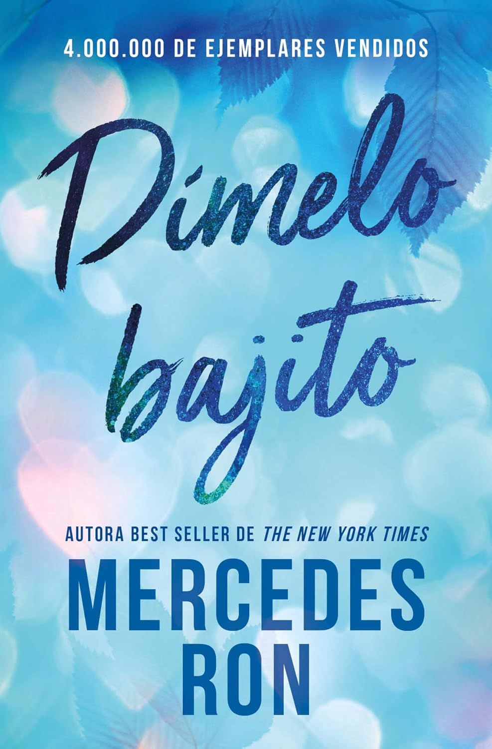 Dímelo bajito. Dímelo 1