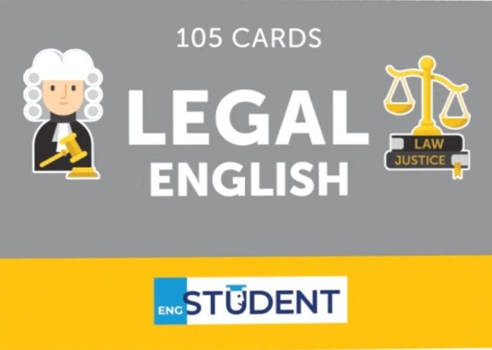 Student. Англійська мова. Legal English. Юридична англійська....