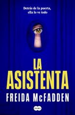 La asistenta. El adictivo thriller viral que está arrasando internacionalmente, 1