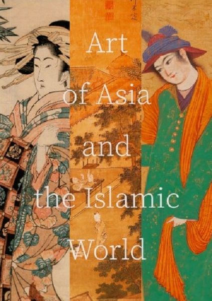 Обкладинка Art of Asia and the Islamic World